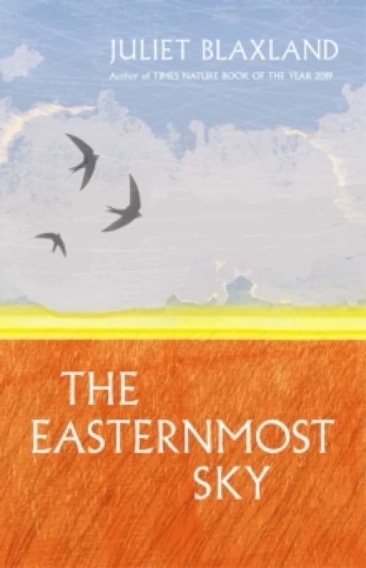 The Easternmost Sky : Adapting to Change in the 21st Century Hardback