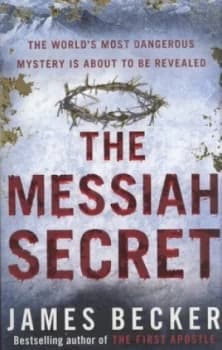 The Messiah Secret by James Becker Paperback