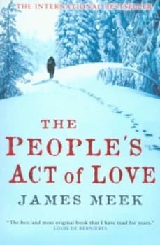 The Peoples Act of Love by James Meek Paperback