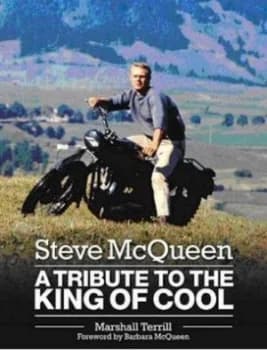 Steve Mcqueen by Marshall Terrill Hardback