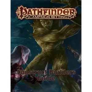Pathfinder Campaign Setting: Construct Handbook