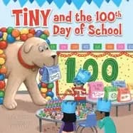 tiny and the 100th day of school