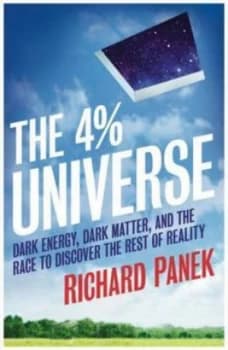 The 4 Percent Universe by Richard Panek Paperback