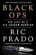 black ops the life of a cia shadow warrior