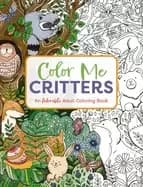 color me critters an adorable adult coloring book