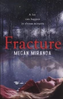 Fracture by Megan Miranda Paperback