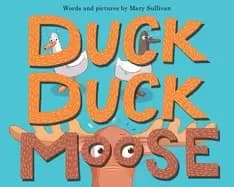duck duck moose