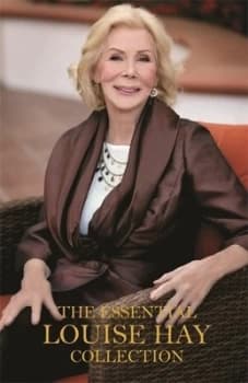 The Essential Louise Hay Collection by Louise Hay Book