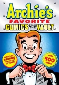 Archies Favorite Comics from the Vault by Archie Superstars Paperback