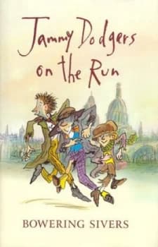 Jammy Dodgers on the Run by Bowering Sivers Hardback
