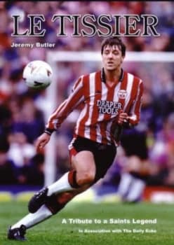 Le Tissier by Jeremy Butler Book