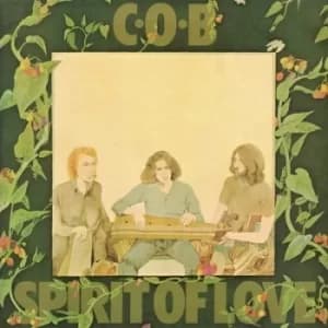 Spirit of Love by C.O.B. CD Album