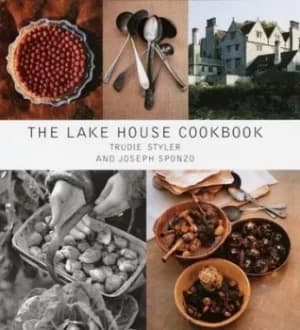 The Lake House cookbook by Trudie Styler