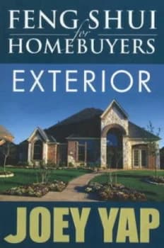 Feng Shui for Homebuyers - Exterior by Joey Yap Book
