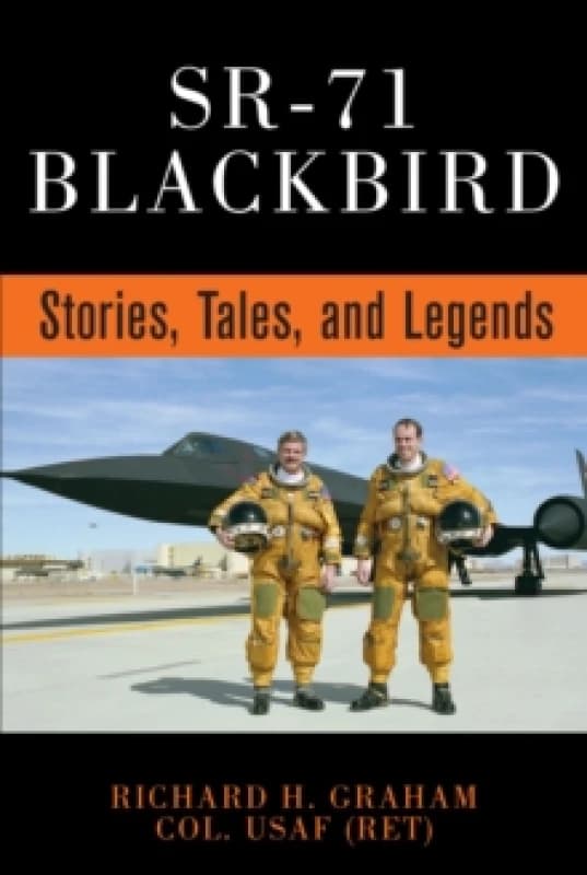 SR-71 Blackbird : Stories, Tales, and Legends Paperback / softback