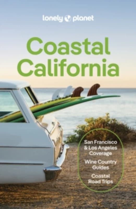 Lonely Planet Coastal California Paperback / softback