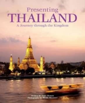Presenting Thailand by John Hoskins Hardback