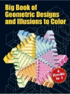 big book of geometric designs and illusions to color