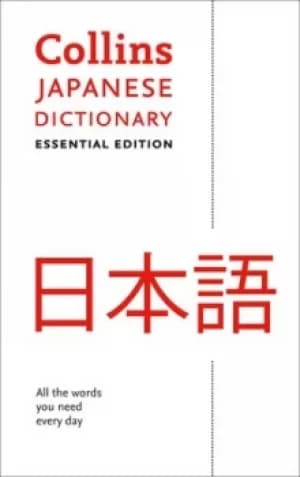 Collins Japanese dictionary by Collins Dictionaries