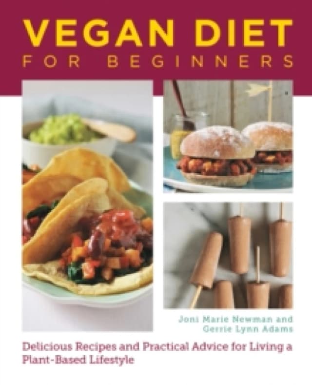 Vegan Diet for Beginners. Paperback. By JoniMarie Newman, Gerrie Adams Books
