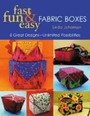 fast fun and easy fabric boxes