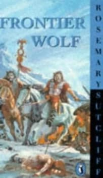 Frontier Wolf by Rosemary Sutcliff Paperback