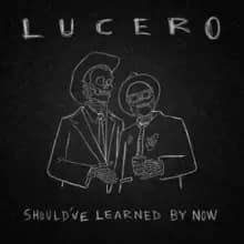 Should've Learned By Now