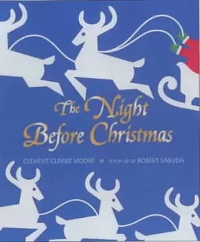 The night before Christmas by Robert Sabuda