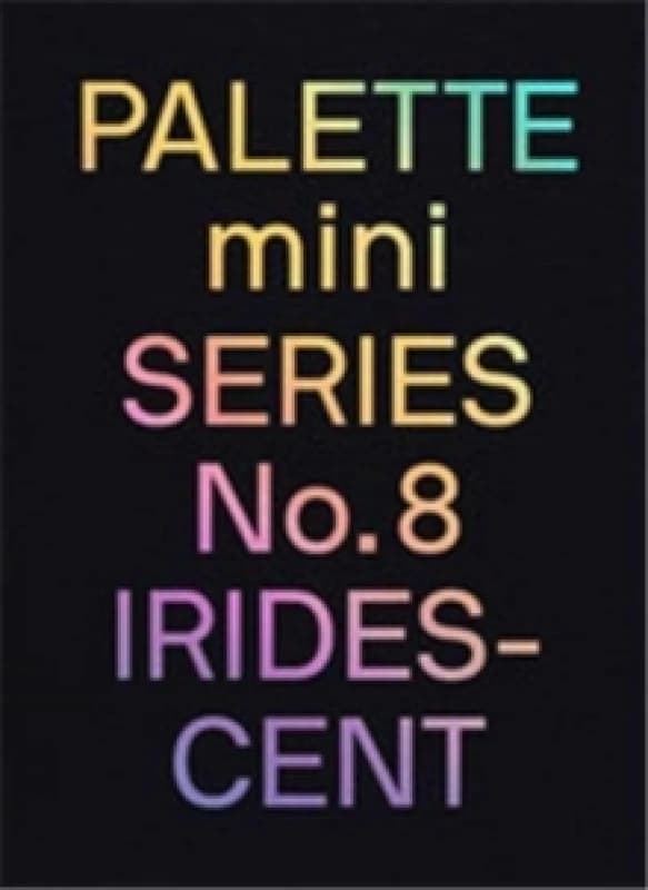Palette Mini Series 08: Iridescent : Holographics in design Paperback / softback