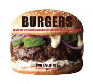 Burgers by Paul Gayler Hardback
