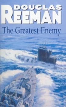 The Greatest Enemy by Douglas Reeman Paperback