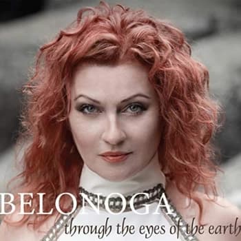 Belonoga - Through the Eyes of the Earth CD