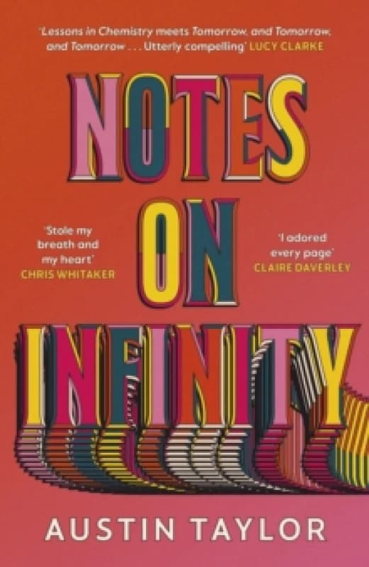 Notes on Infinity. Hardback. By Austin Taylor Books