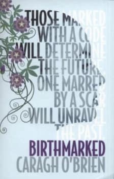 Birthmarked by Caragh M. Obrien Paperback
