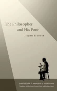 The Philosopher and His Poor by Jacques Rancire Book