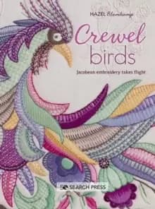 Crewel Birds : Jacobean Embroidery Takes Flight