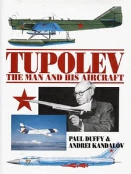 Tupolev by Paul Duffy Hardback
