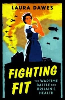 Fighting Fit by Laura Dawes Hardback