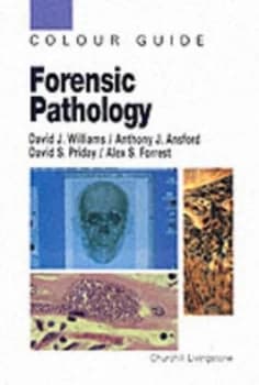 Forensic Pathology by David J Williams Paperback