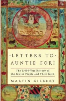 Letters to Auntie Fori by Martin Gilbert Paperback