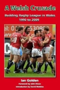 A Welsh Crusade by Ian Golden Paperback