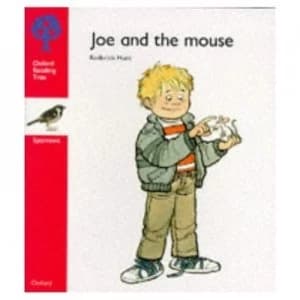 Joe and the Mouse by Roderick Hunt and David Parkins Book