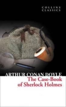 The Casebook of Sherlock Holmes by Sir Arthur Conan Doyle Paperback