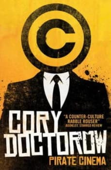 Pirate Cinema by Cory Doctorow Paperback