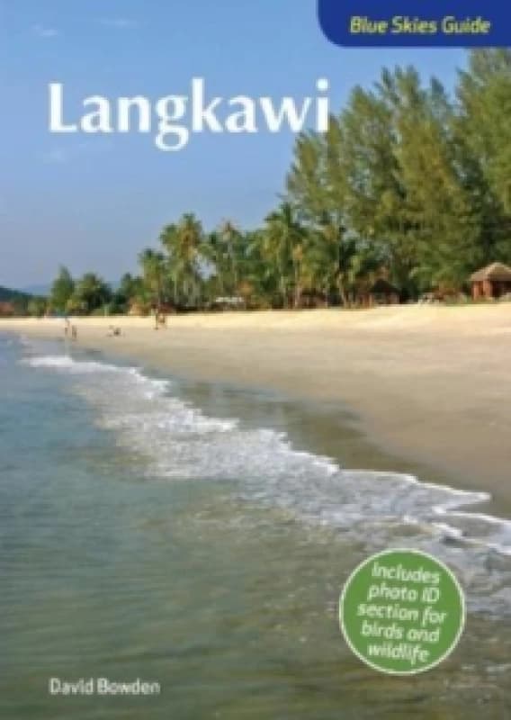 Blue Skies Guide to Langkawi Paperback / softback