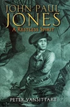 John Paul Jones by Peter Vansittart Hardback