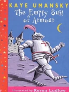 The Empty Suit of Armour by Kaye Umansky Paperback