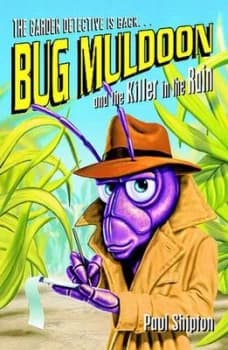 Bug Muldoon and the Killer in the Rain by Paul Shipton Paperback