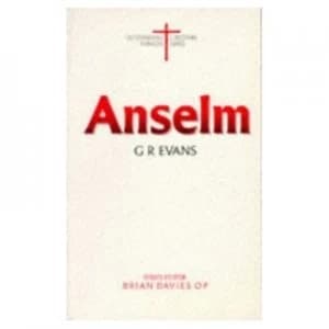 Anselm by G.R Evans Book