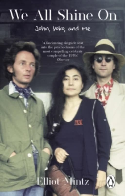 We All Shine On : John, Yoko, and Me Paperback / softback
